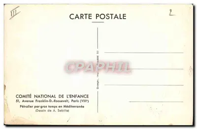 Pétrolier par gros temps en Méditerranée — Dessin de A. Sébille — COMITÉ NATIONAL DE L'ENFANCE — Verso