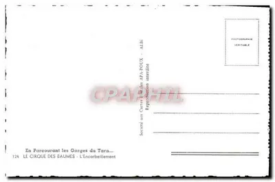 Le Cirque des Baumes — Gorges du Tarn — Société des Cartes Postales APA-POUX - ALBI — Rewers