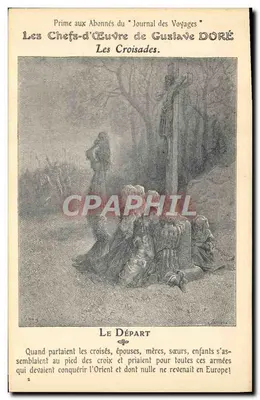 Los Capítulos de Gustave DORÉ — Las Cruzadas. La Partida — Primera para los Suscriptores del Periódico de Viajes