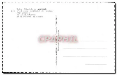 Kościół abbatialny w MOISSAC — prawy zachodni stopień portalu (XII wiek) : Luxura, Łakomstwo i Parabola Łazarza — Wydawnictwo ARGRA, Toulouse — Rewers