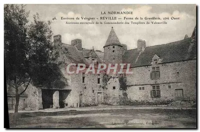 Réville — Fazenda da Gravillerie, lado Oeste — Antiga filial da Comendatária dos Templários de Valcanville — Livraria Lethimonier, Valognes