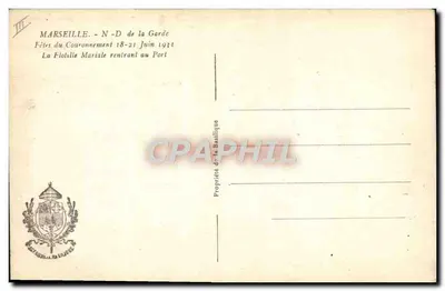 Marseille — Uroczystości koronacyjne 18-21 czerwca 1931 — Flotylla Mariále wracająca do portu — Własność Bazyliki — Rewers