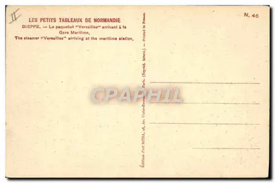 Dieppe — O navio de passageiros "Versailles" chegando à Estação Marítima — Éditions MONG, N° 46 — Verso