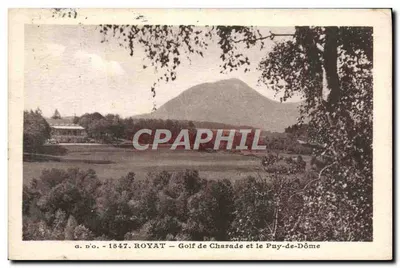 ROYAT — Golfe de Charade e o Puy-de-Dôme — J. Gontetfanges, editora