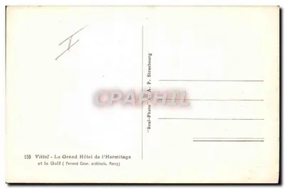 Vittel - Grand Hôtel de l'Hermitage i Golf — wydawca A. P. Strasbourg, n° 158 — Rewers