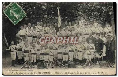 L'« Espérance » de Ste-COLOMBE — Société de Gymnastique de la F.G.S.P.F. — (C. D.) Blanchard, édit. Vienne