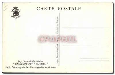 I piroscafi misti "CALÉDONIEN" "TAHITIEN" — della Compagnia delle Messagerie Marittime — Imp. Transatlantique, Parigi — Verso