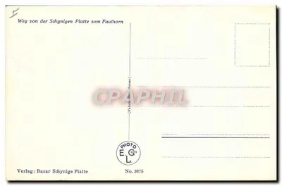 Weg von der Schynigen Platte zum Faulhorn — Editor: Bazar Schynige Platte, n° 3875 — Verso