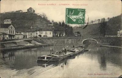 Environs of NANCY - LIVERDUN - Bridge over the Canal — Maison des Magasins Réunis, publisher, Nancy