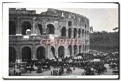 O Presidente chegando ao Coliseu — Roma — editor não identificado