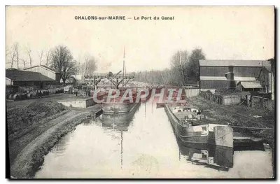 Chalons-sur-Marne — O Porto do Canal