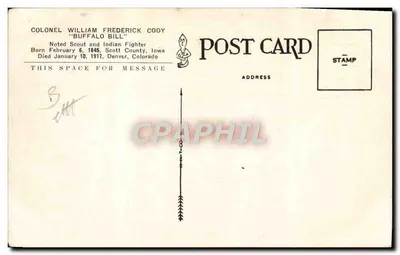 Col. W. F. Cody (Buffalo Bill) — portrait en costume western — éditeur non visible, n° de série 4535 — Verso
