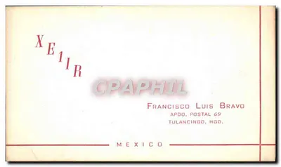 Radio QSO - México 1966 — Francisco Luis Bravo, XE1IR — Verso