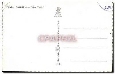 Robert Taylor — w filmie «Quo Vadis» — Photo Véritable, Paryż — Rewers