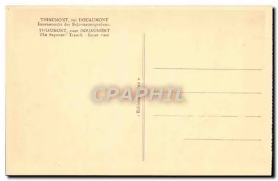 Thiaumont, vicino a Douaumont — La Tranchée delle Baïonnettes — Vista interna — Edizione Varin — Verso