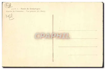 Clairière de l'Armistice — Forêt de Compiègne — Vue générale (Cl. Hutin) — Rewers
