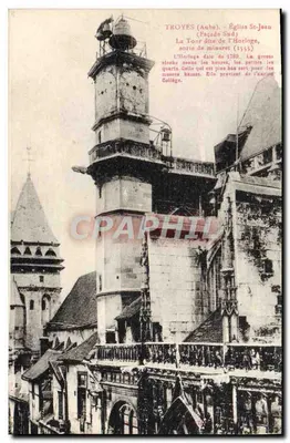 Troyes (Aube) - Église St-Jean (Façade Sud) - La Tour dite de l'Horloge, sorte de minaret (1555)