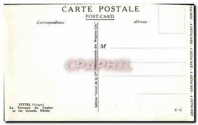 VITTEL (Vosges) — Terrasa Kasyna i Wielkie Hotele — Wydawnictwo Kasyna, B 16 — Rewers
