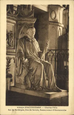 Abbazia d'HAUTECOMBE — Carlo-Felice, Re di Sardegna, Duca di Savoia, Restauratore d'Hautecombe