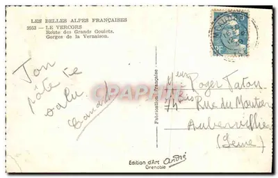 Las hermosas Alpes francesas — Ruta de los Grandes Goulets, Gorges de la Vernaison — Edición Artística André, Grenoble — Reverso