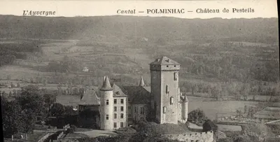 Cantal — POLMINHAC — Castelo de Pesteils — L'Auvergne