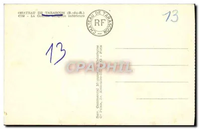 Zamek w Tarasconie — Dolna Wielka Kaplica — Wydawca Komercyjny Pan Alexandre-Henri G. Palais, Paryż — Rewers