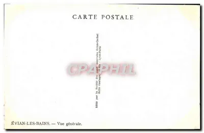 ÉVIAN-LES-BAINS — Vista geral — Editado pela Sociedade das águas minerais Évian-Cachat — Verso