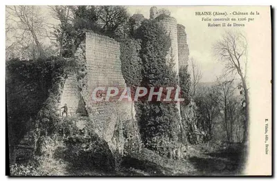 Braîne (Aisne) - Castelo da Folie construído em 1206 por Robert II de Dreux