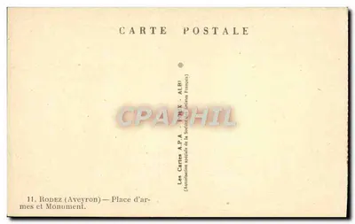 Rodez (Aveyron) — Plaats van wapens en Monument — uitgever A.P.A. (Albi) — Achterkant