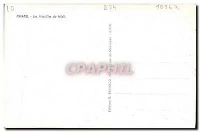 Châtel - Le Aiguille del Midi — Edizioni R. Brunaud, Lione — Verso