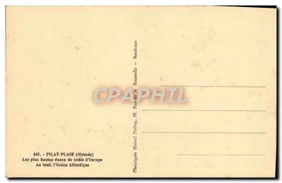 Pilat-Plage (Gironde) — Najwyższe piaszczyste niziny Europy — Marcel Dalbong, Bordeaux — Rewers