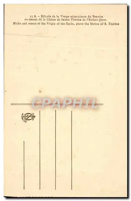Edícula da Virgem Milagrosa do Sorriso — acima da Cápsula de Santa Tereza da Criança Jesus — — Verso