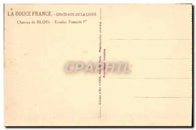 Zamek w Blois — Schody Franciszka I — Wydawnictwo Art YVON, Neuilly Paris — Rewers