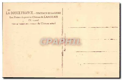Le Ruine del primo Castello di Langeais — (XII secolo) — Edizione d'Arte Véron, n°20 — Verso