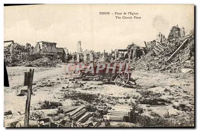 Pinon - Praça da Igreja — ruínas após guerra — B. Songarde & H. Lefranc