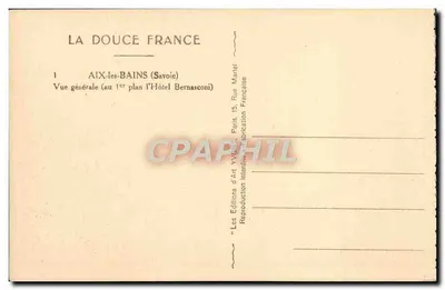 Aix-les-Bains (Savoie) — ogólny widok z pierwszym planem Hotelu Bernasconi — Les Éditions d'Art Vivant, Paryż — Rewers