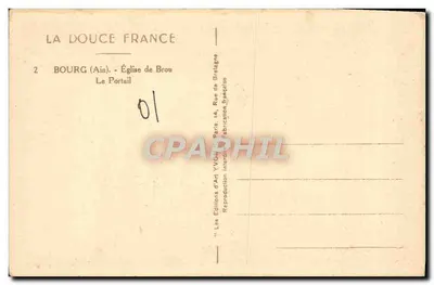 Bourg (Ain) - Igreja de Brou, O Portal — Les Éditions d'Art YVG, Paris — Verso