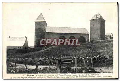 Aubrac (Aveyron) — A Torre dos Ingleses e a Igreja Romana — Léma, n° 8317