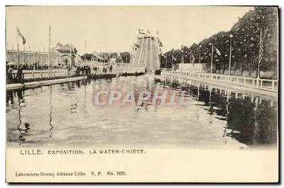 Lille. Exposição. A Water-Chiète — Lehembre-Boucq editor — Lille. V.P. No 1821.