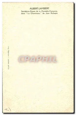 Albert Lambert — Członek Starego Towarzystwa Teatralnego Francuskiego w przedstawieniu 'Le Chemineau' Jeana Richepina — Clémé Nadar, Wyd. — Rewers