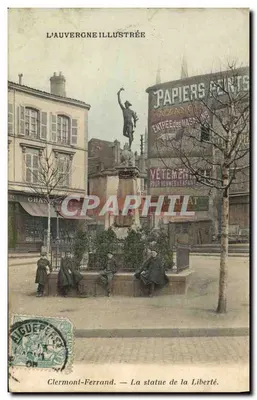 Clermont-Ferrand — La statue de la Liberté — L'Auvergne Illustrée