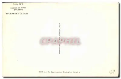 Tourneur sur bois — Série N°2 — Imprimerie BACONNIER, Alger — Verso