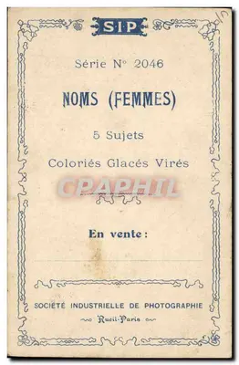 Nomes (Mulheres) — Série N° 2046 — Sociedade Industrial de Fotografia, Rueil-Pari — Verso