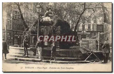 Toulon - Place Puget - Fontaine des Trois-Dauphins — Editor P. Vernay, n° 51