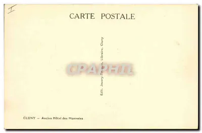 Cluny — Ehemaliges Münzhäusl — Edit. Jouvry-Tréault, Cluny — Rückseite