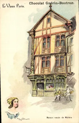 Casa natal de Molière — O Velho Paris — Chocolat Guérin-Boutron