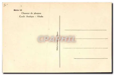 Cacciatore di foche — Cercle Arctique - Alaska — Hélio-Lorrain, Nancy — Verso