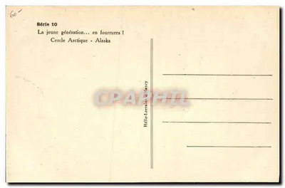 Círculo Ártico - Alaska — A nova geração... em peles! — Hélio-Lorraine, Nancy, Série 10 — Verso