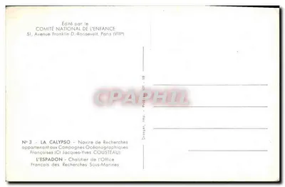 La Calypso — Navire de Recherches appartenant aux Campagnes Océanographiques Françaises (Ct Jacques-Yves COUSTEAU) — Éditeur : COMITÉ NATIONAL DE L'ENFANCE — Verso
