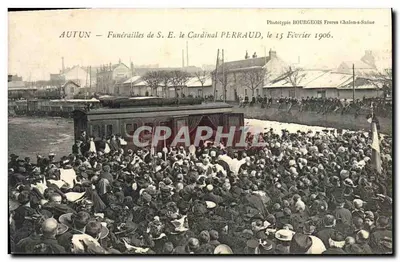 Autun — Funérailles de S.E. le Cardinal Perraud, le 15 Février 1906 — Phototypie Bourgeois Frères Chalon-saône